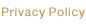 Privacy Policy