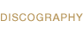DISCOGRAPH